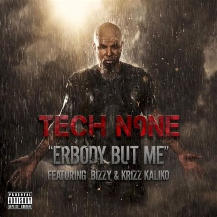Lyrics & Translations of Erbody But Me by Tech N9Ne