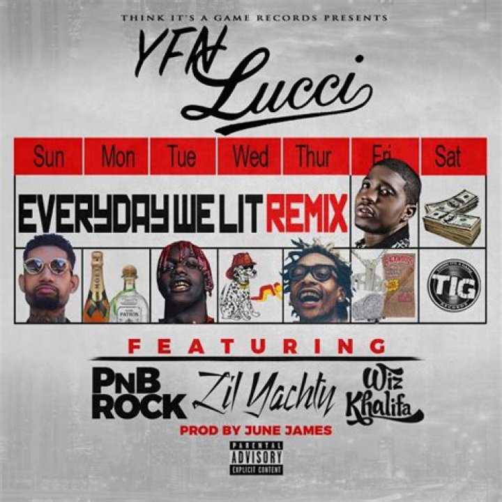 Lyrics & Translations of Everyday We Lit by Yfn Lucci & Pnb Rock