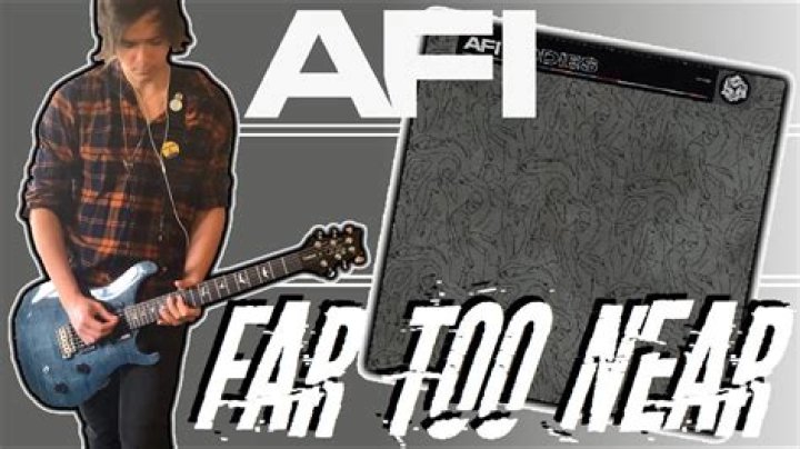 Lyrics & Translations of Far Too Near by Afi