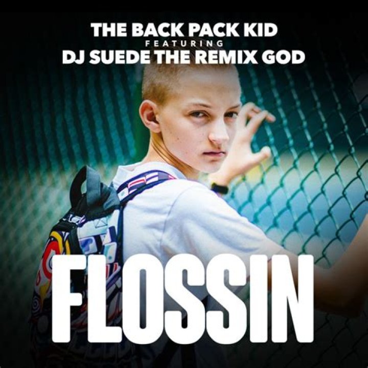 Lyrics & Translations of Flossin by The Backpack Kid