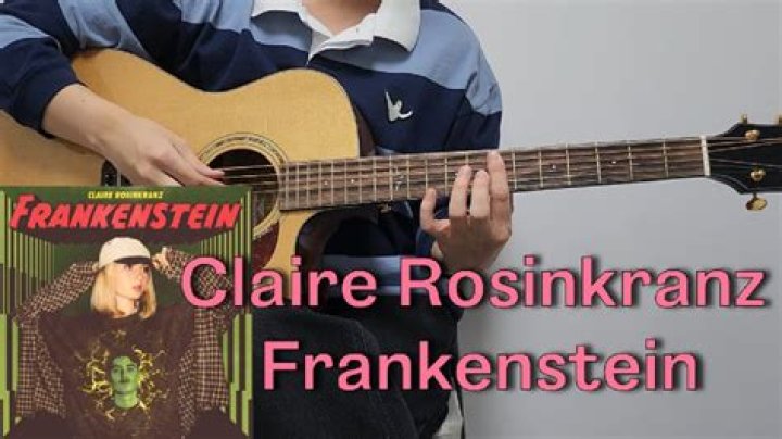 Lyrics & Translations of Frankenstein by Claire Rosinkranz
