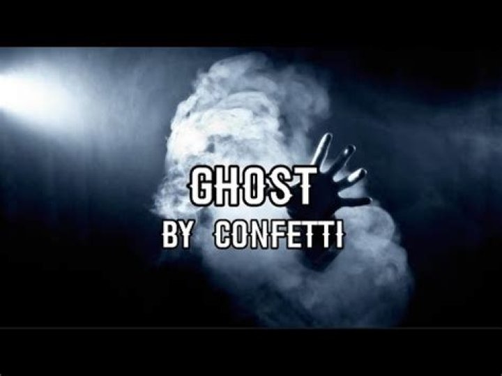 Lyrics & Translations of Ghost by Confetti
