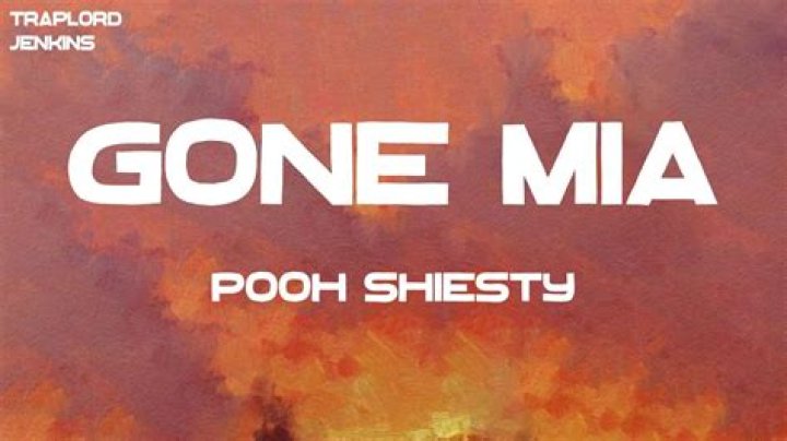 Lyrics & Translations of Gone Mia by Pooh Shiesty