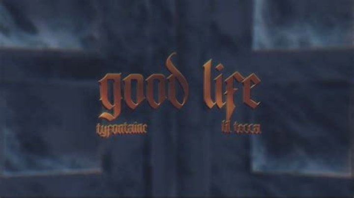 Lyrics & Translations of Good Life by Lil Tecca & Tyfontaine