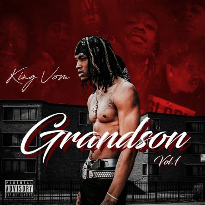 Lyrics & Translations of Grandson For President (Remix) by King Von