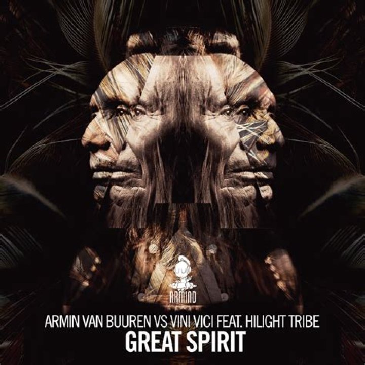 Lyrics & Translations of Great Spirit (Extended Mix) by Armin Van Buuren & Vini Vici