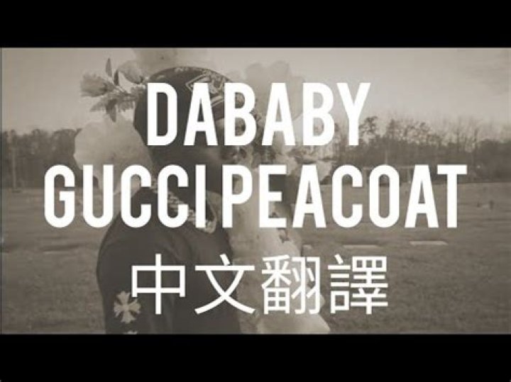 Lyrics & Translations of Gucci Peacoat by Dababy
