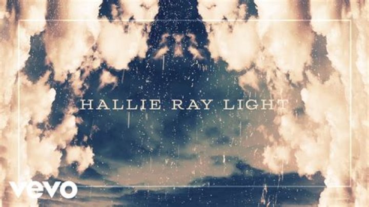 Lyrics & Translations of Hallie Ray Light by Parker Mccollum