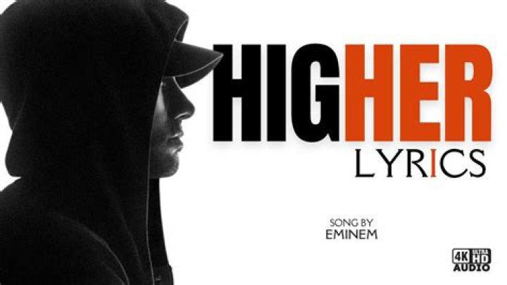 Lyrics & Translations of Higher Explicit by Eminem