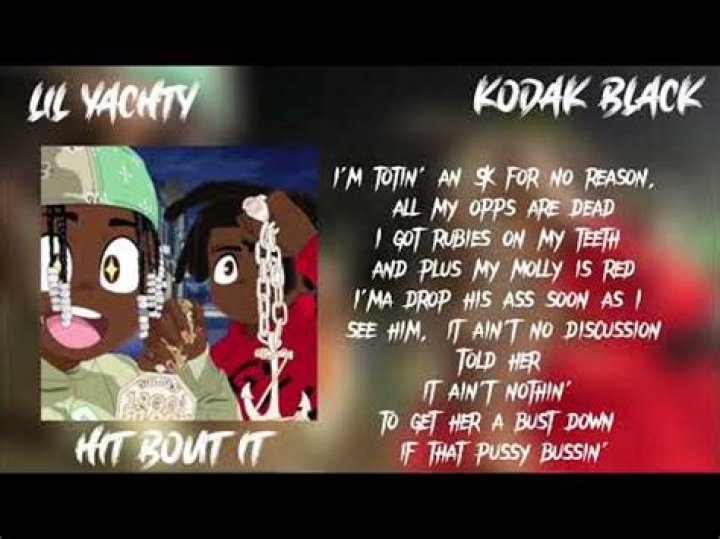 Lyrics & Translations of Hit Bout It by Kodak Black