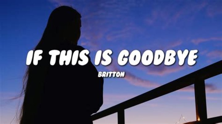 Lyrics & Translations of If This Is Goodbye by Anth
