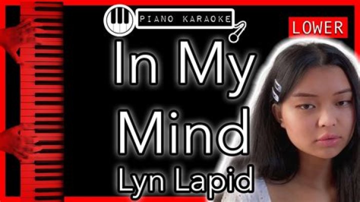Lyrics & Translations of In My Mind by Lyn Lapid