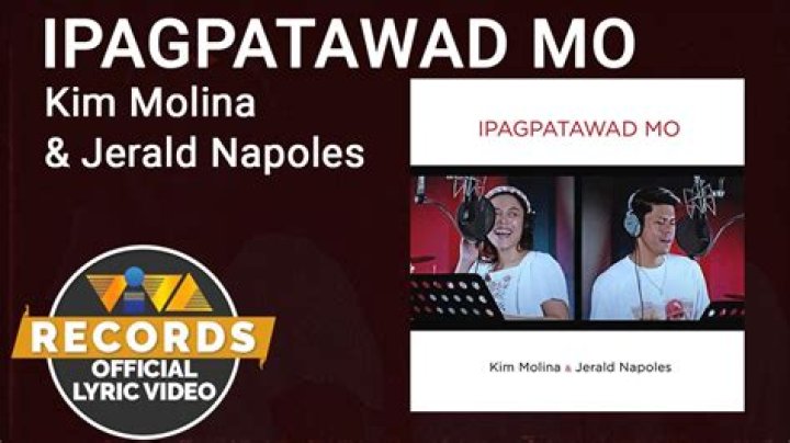 Lyrics & Translations of Ipagpatawad Mo by Kim Molina
