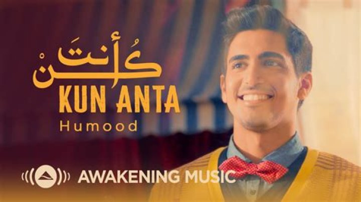 Lyrics & Translations of Kun Anta by Humood