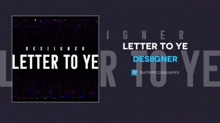 Lyrics & Translations of Letter To Ye by Desiigner