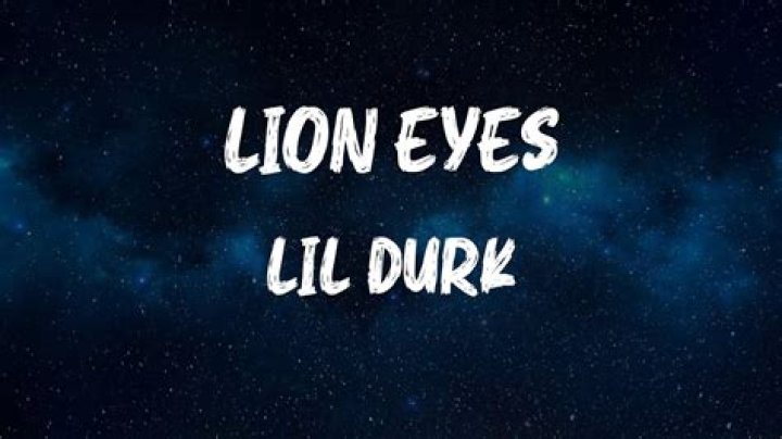Lyrics & Translations of Lion Eyes by Lil Durk
