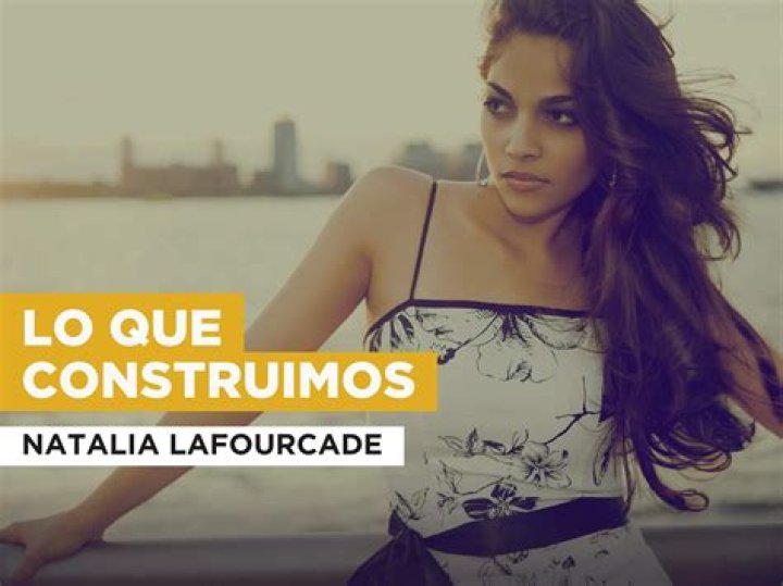 Lyrics & Translations of Lo Que Construimos by Natalia Lafourcade & Sabino
