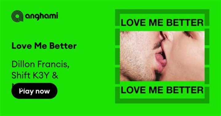 Lyrics & Translations of Love Me Better by Dillon Francis & Shift K3Y