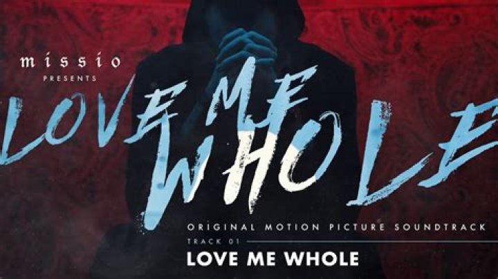 Lyrics & Translations of Love Me Whole by Missio