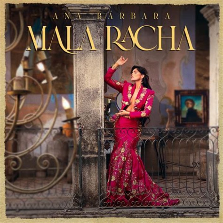 Lyrics & Translations of Mala Racha by Ana Bárbara