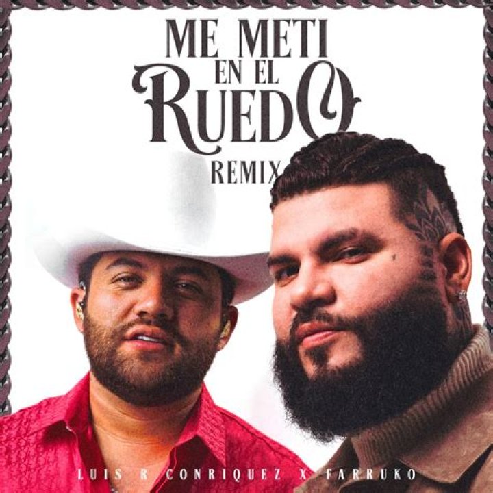 Lyrics & Translations of Me Meti Al Ruedo by Adrian Chaparro & Luis R Conriquez & La Décima Banda