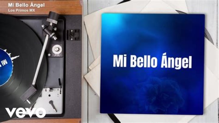 Lyrics & Translations of Mi Bello Angel by Los Primos