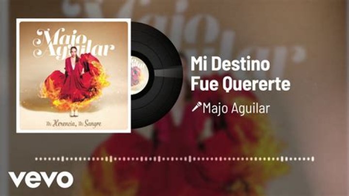 Lyrics & Translations of Mi Destino Fue Quererte by Majo Aguilar
