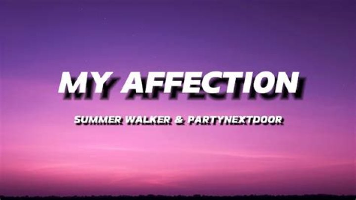 Lyrics & Translations of My Affection by Summer Walker
