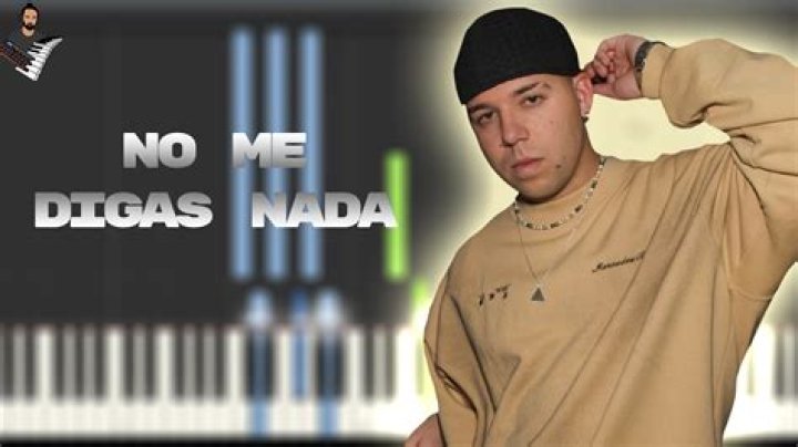 Lyrics & Translations of No Me Digas Na by Alemán