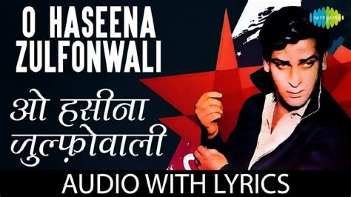 Lyrics & Translations of O Haseena Zulfonwali Jaane Jahan by Mohammad Rafi
