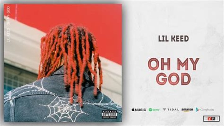 Lyrics & Translations of Oh My God by Lil Keed
