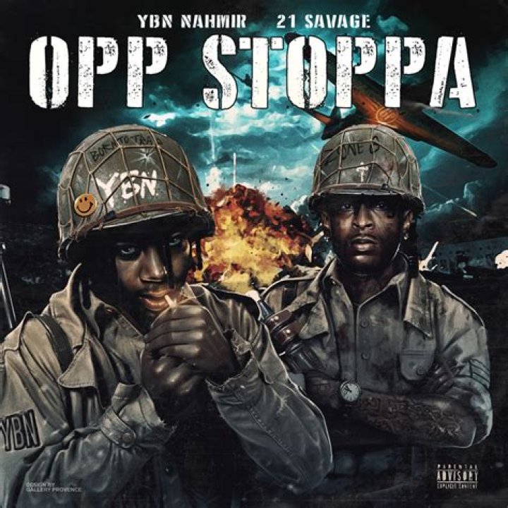 Lyrics & Translations of Opp Stoppa by 21 Savage & Ybn Nahmir