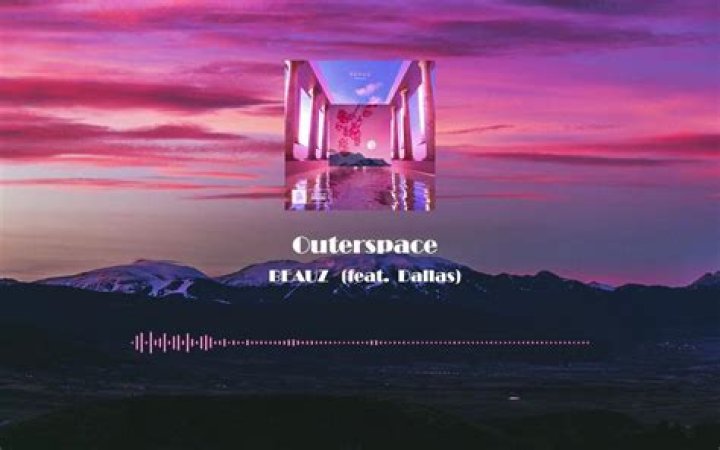 Lyrics & Translations of Outerspace by Beauz