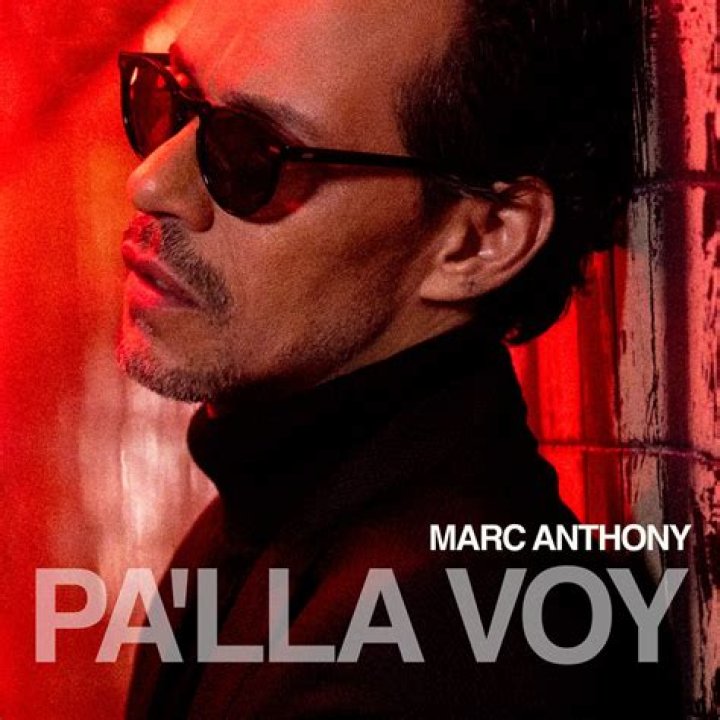 Lyrics & Translations of Pa'lla Voy by Marc Anthony
