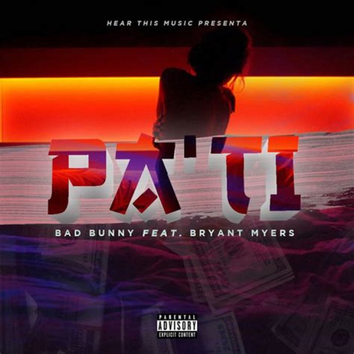 Lyrics & Translations of Pa Ti by Bryant Myers & Bad Bunny