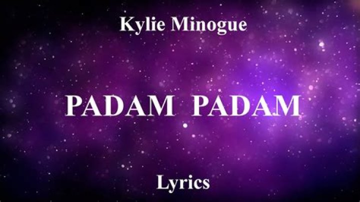 Lyrics & Translations of Padam Padam by Kylie Minogue