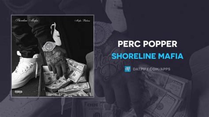 Lyrics & Translations of Perc Popper by Shoreline Mafia