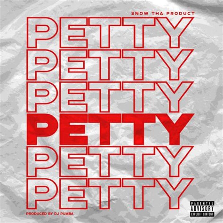 Lyrics & Translations of Petty by Snow Tha Product