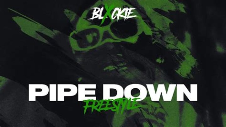 Lyrics & Translations of Pipe Down by Fmb Dz
