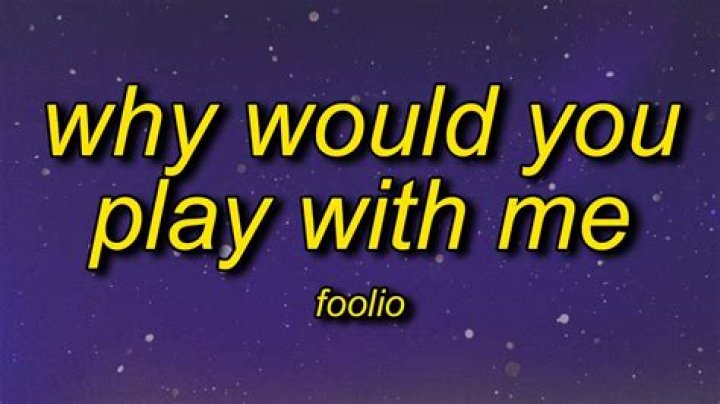 Lyrics & Translations of Play With Me by Foolio