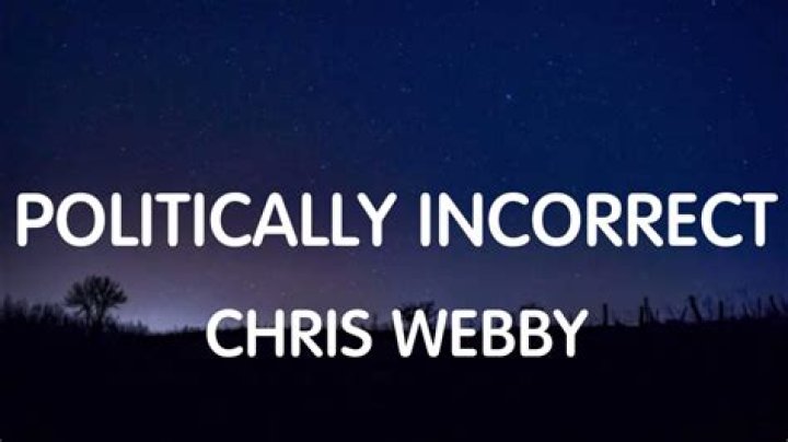 Lyrics & Translations of Politically Incorrect by Chris Webby