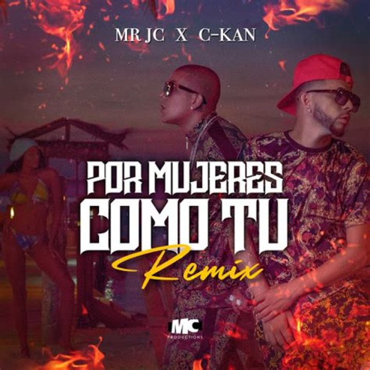 Lyrics & Translations of Por Mujeres Como Tu by C-Kan & Mr Jc