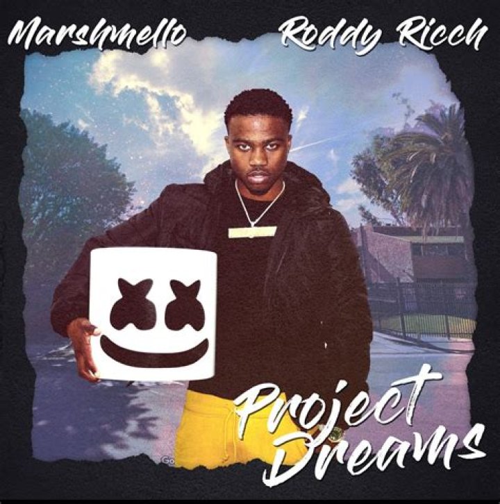 Lyrics & Translations of Project Dreams by Marshmello & Roddy Ricch