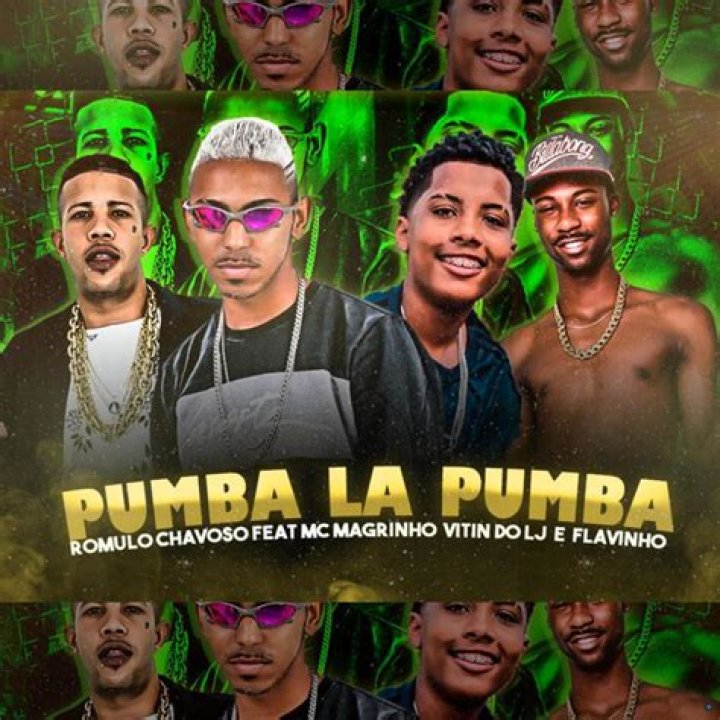 Lyrics & Translations of Pumba Lá, Pumba by Romulo Chavoso