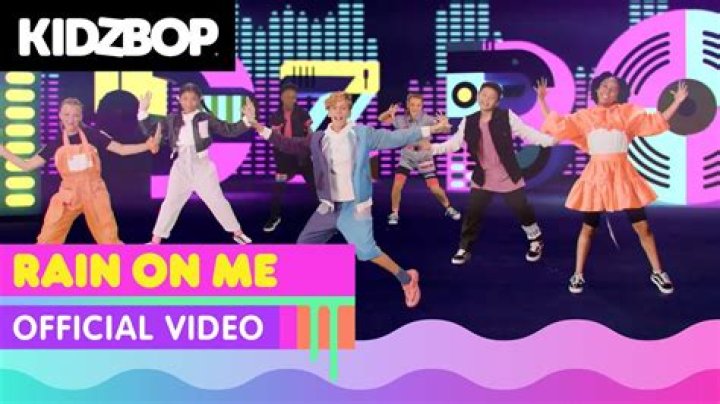 Lyrics & Translations of Rain On Me by Kidz Bop Kids