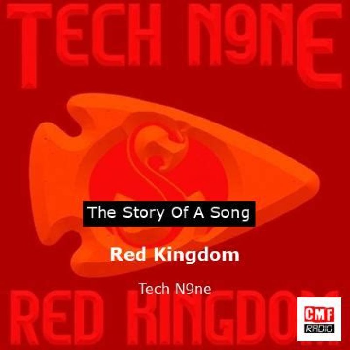 Lyrics & Translations of Red Kingdom by Tech N9Ne