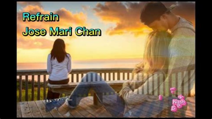 Lyrics & Translations of Refrain by Jose Mari Chan