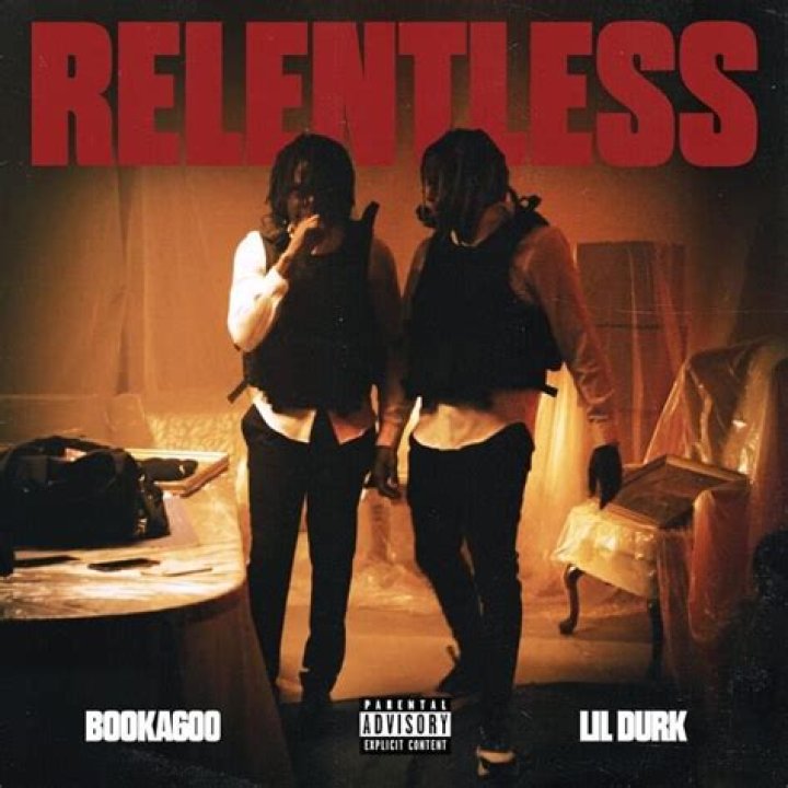 Lyrics & Translations of Relentless by Lil Durk & Booka600 & Nothing