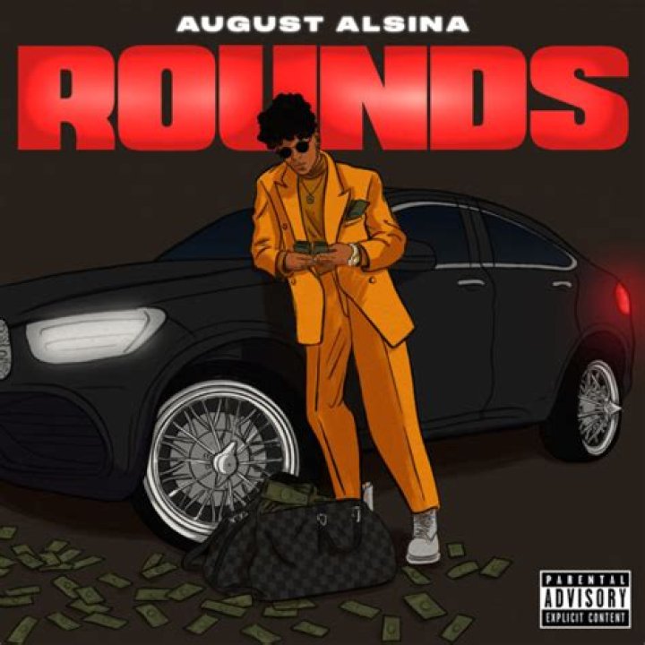 Lyrics & Translations of Rounds by August Alsina