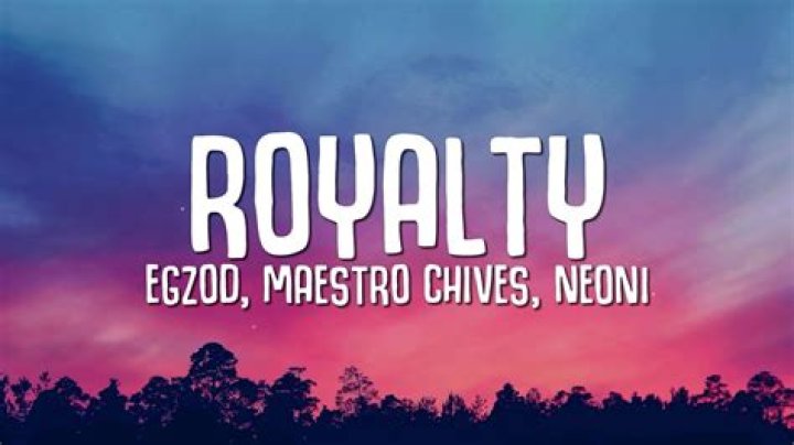 Lyrics & Translations of Royalty by Egzod